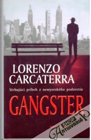 Gangster - Carcaterra Lorenzo