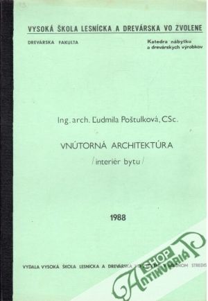 Vnútorná architektúra (interiér bytu) - Poštulková Ľudmila