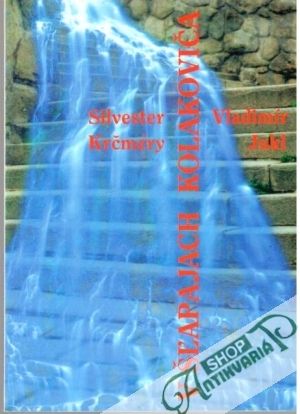 V šľapajách Kolakoviča - Krčméry Silvester, Jukl Vladimír