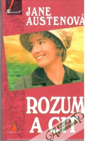 Rozum a cit - Austenová Jane