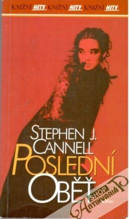 Poslední oběť - Cannell Stephen J.