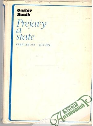 Prejavy a state 1972-74 - Husák Gustáv