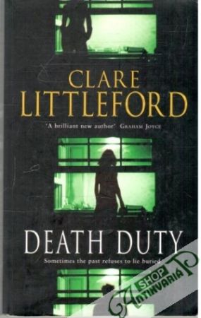 Death duty - Littleford Clare