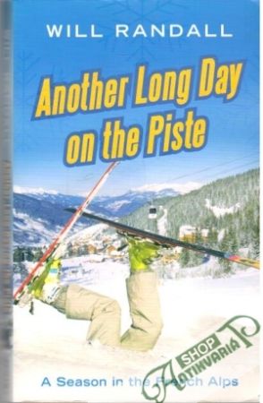 Another long day on the piste - Randall Will