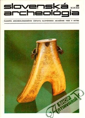 Slovenská archeológia XXXII - 2 - 1984 - Chropovský Bohuslav