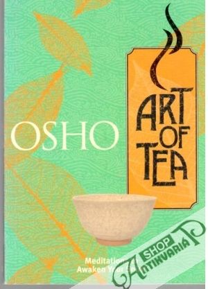 Art of tea - Osho