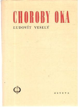 Choroby oka - Veselý Ľudovít