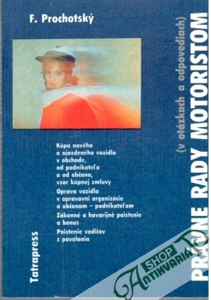 Právne rady motoristom - Prochotský F.