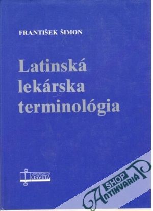 Latinská lekárska terminológia - Šimon František
