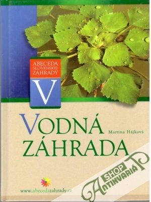 Vodná záhrada - Hájková Martina