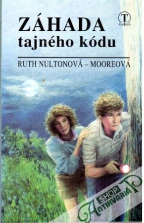 Záhada tajného kódu - Nultonová-Mooreová Ruth