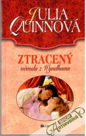 Ztracený vévoda z Wyndhamu - Quinnová Julia
