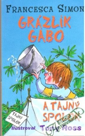 Grázlik Gabo a tajný spolok - Simon Francesca