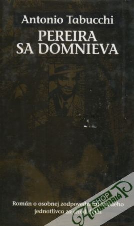 Pereira sa domnieva - Tabucchi Antonio