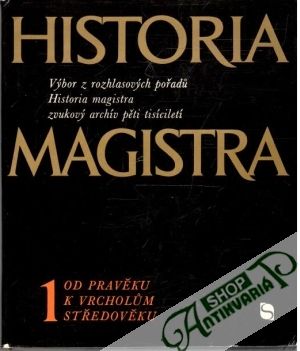 Historia magistra 1. - Balcar a kolektív