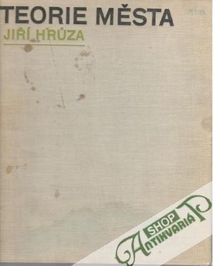 Teorie města - Hruza Jiŕí
