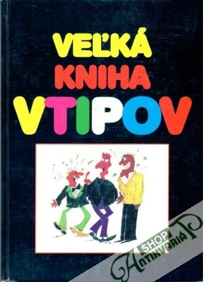 Veľká kniha vtipov - Hradecký Tibor