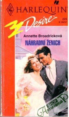 Náhradní ženich - Broadricková Annette