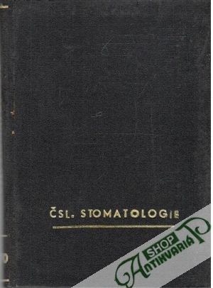 Československá stomatologie ročník 1970 - Kolektív autorov