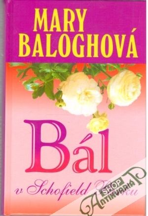 Bál v Schofield Parku - Baloghová Mary
