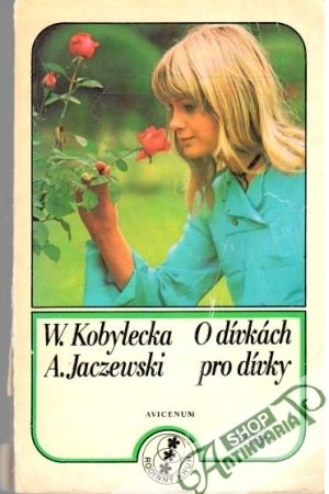 O dívkách pro dívky - Kobylecka, Jaczewski
