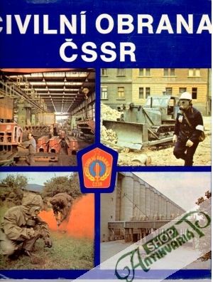 Civilní obrana ČSSR - Hýbl Milan a kolektív