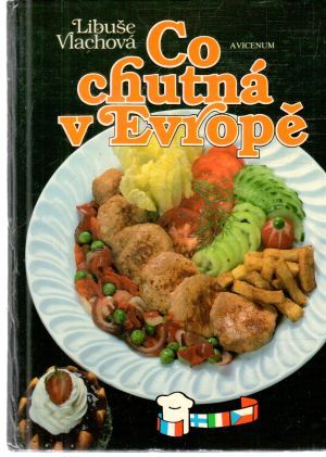 Co chutná v Evropě - Vlachová Libuše