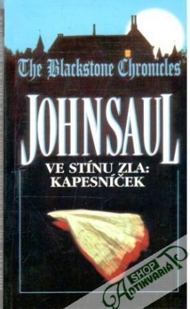 Ve stínu zla: kapesníček - Saul John
