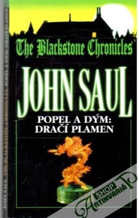 Popel a dým: dračí plamen - Saul John