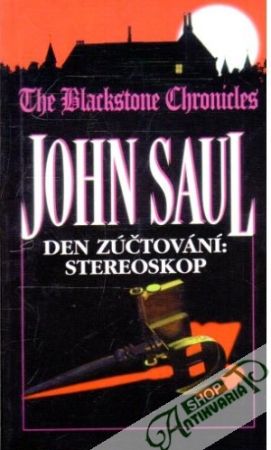 Den zúčtování: stereoskop - Saul John
