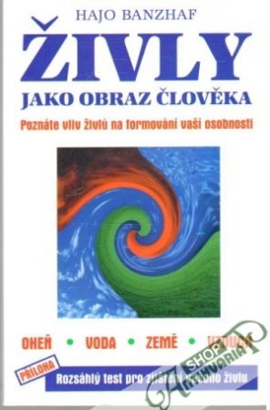 Živly jako obraz člověka - Banzhaf Hajo