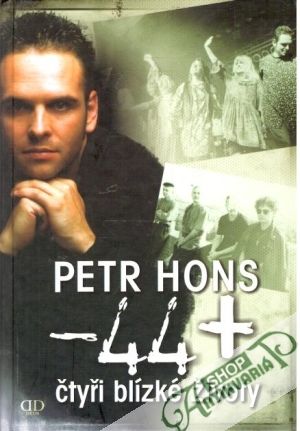 -44+ čtyři blízké životy - Hons Petr