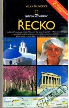 Řecko - velký pruvodce national geographic - Gerrard Mike