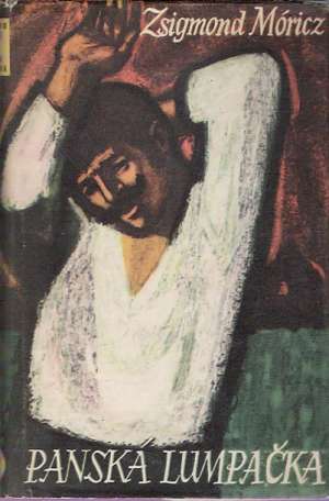 Panská lumpačka - Móricz Zsigmond