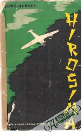Hirošima - Hersey John