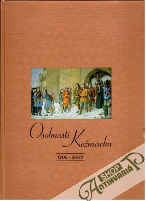 Osobnosti Kežmarku 1206-2009 - Baráthová Nora a kolektív