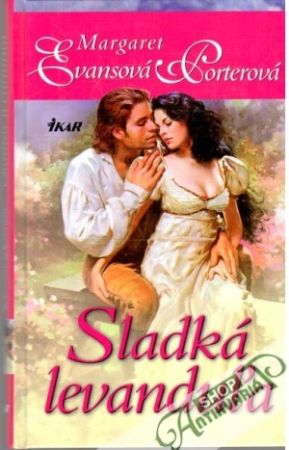 Sladká levanduľa - Evansová Porterová Margaret