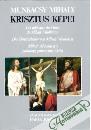 Krisztus - Képei - Mihály Munkácsy