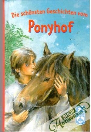 Die schonsten Geschichten vom Ponyhof - Cramer Stasia