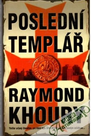 Poslední templář - Khoury Raymond