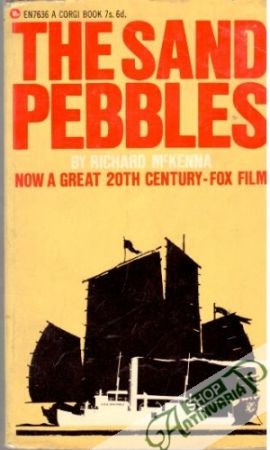 The sand pebbles - McKenna Richard