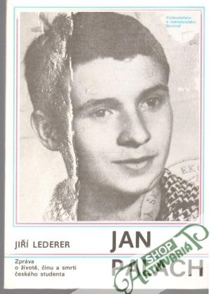 Jan Palach - Lederer Jiří