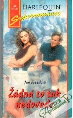 Žádná to tak nedovede - Freedová Jan