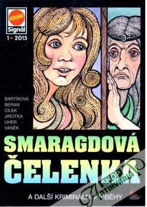 Smaragdová čelenka - Kolektív autorov