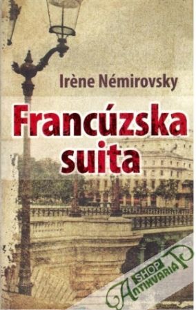 Francúzska suita - Némirovsky Iréne