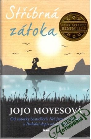 Stříbrná zátoka - Moyesová Jojo