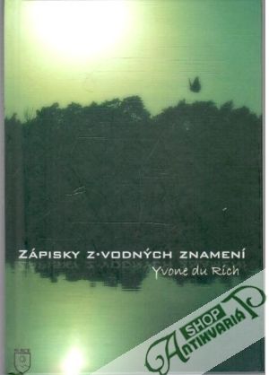 Zápisky z vodných znamení - Rich Yvone