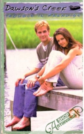 Trouble in paradise - Creek Dawson´s