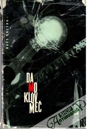 Damokluv meč - Kolektív autorov