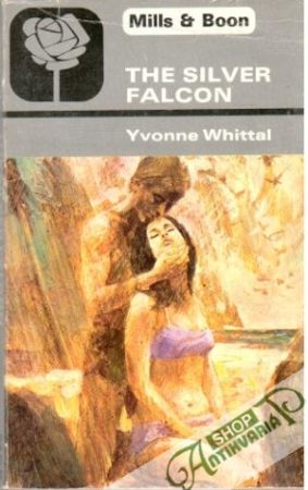 The silver falcon - Whittal Yvonne